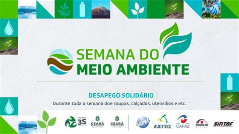 Semana Do Meio Ambiente Cear Sustent Vel Youtube