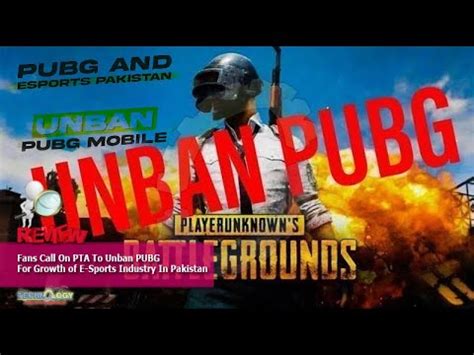 Unban Pubg Why Pta Ban Pubg Justice For Pubg Players Youtube