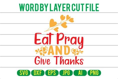 Eat Pray And Give Thanks Svg Design Graphic By Svg Bundle Store