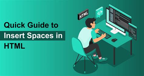 How To Add Space And What Are The Best Ways To Insert Space In Html