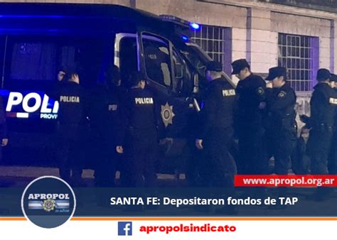 SANTA FE Depositaron Montos De TAP APROPOL Noticias