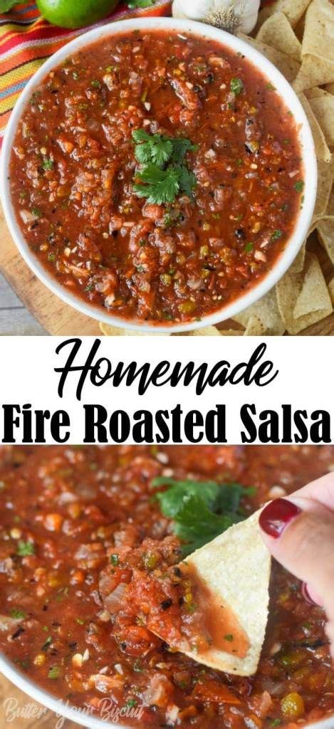 Fire Roasted Salsa Is Quick And Easy And Better Than Any Restaurant Its Sure To Be A Hug