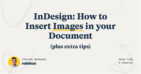 Indesign How To Insert Images In Your Document Plus Extra Tips