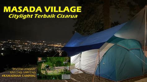 Masada Village Ll Camping Ground View Citylight Gunung Cisarua Youtube