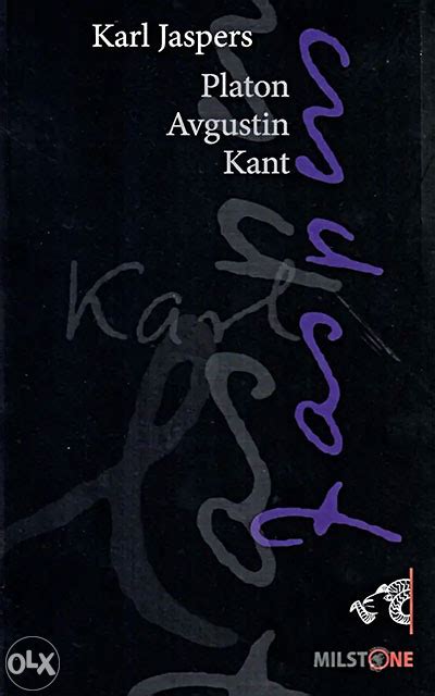 Karl Jaspers Platon Avgustin Kant Beletristika OLX Ba