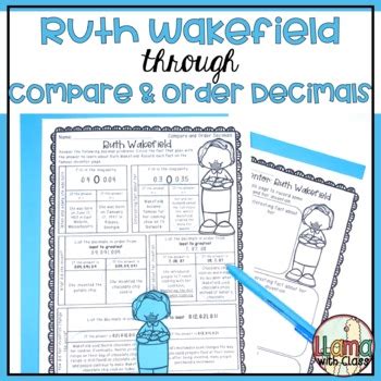 Comparing And Ordering Decimals Worksheet With Ruth Wakefield Quick Facts