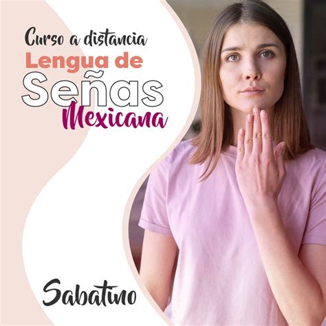 Lengua de Señas Mexicana Sabatino Centro de Educación Continua y a