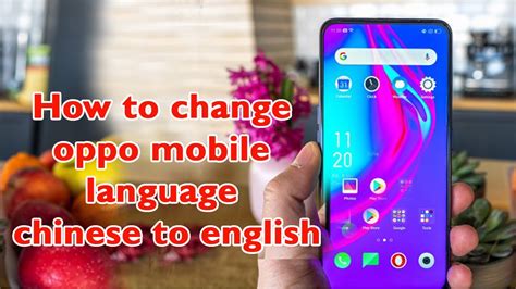 How To Change Oppo Mobile Language Chinese To English Youtube