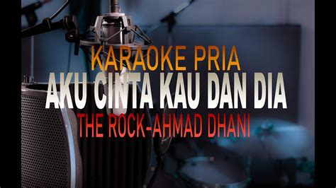 Aku Cinta Kau Dan Dia Ahmad Dhani Karaokeversion Youtube