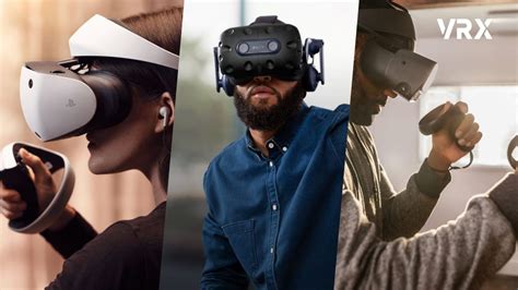 Buyers Guide The Best PC VR Headsets In 2023 VRX By VR Expert