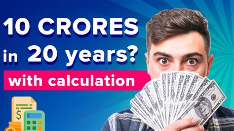 How To Create 10 Crore Corpus In 20 Years Step By Step Guide 10