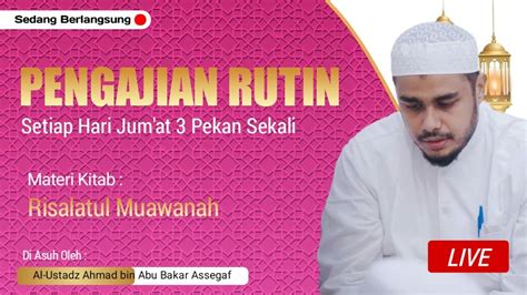 Live Pengajian Rutin Masjid Al Istiqomah Gresik Materi Kitab