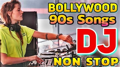 Hindi Dj Song Hits Bollywood Old Dj Remix All Time Hits Dj Remix Dj Song Collection 2023