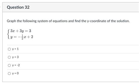 Graph The Following System Of Equations And Find The Y Coordinate Of