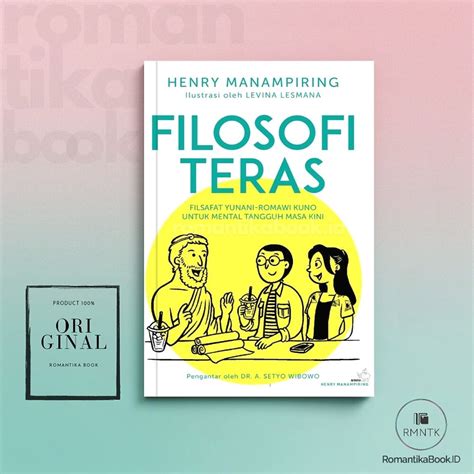 Jual Buku Filosofi Teras Filsafat Yunani Romawi Kuno Untuk Mental