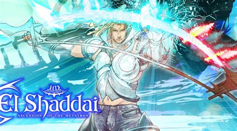 El Shaddai Ascension Of The Metatron Switch HOTgMC The Vault