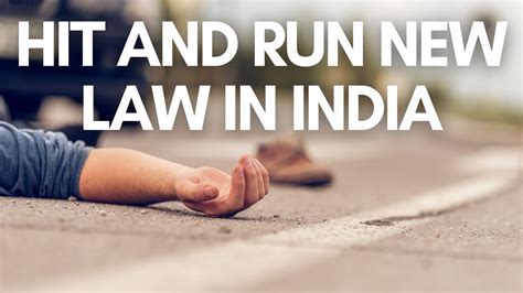 Hit And Run New Law New Hit And Run New Law In India