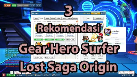 3 Rekomendasi Gear Terbaik Khusus Untuk Hero Surfer Lost Saga Origin