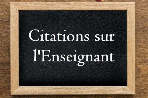 Belle Citation Sur Lenseignant