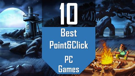 Best Point And Click Games Top10 Pointandclick Pc Games Youtube