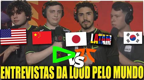 Todas As Entrevistas Pelo Mundo Da Loud Ap S Vencer A Fnatic No