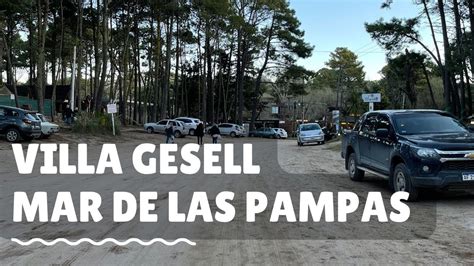 Paseando En Auto Por Villa Gesell Y Mar De Las Pampas Agosto