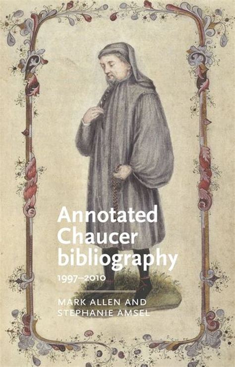 Manchester Medieval Literature And Culture Annotated Chaucer