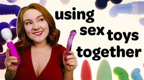 8 Ways To Use Sex Toys For Partnered Sex What S My Body Doing YouTube