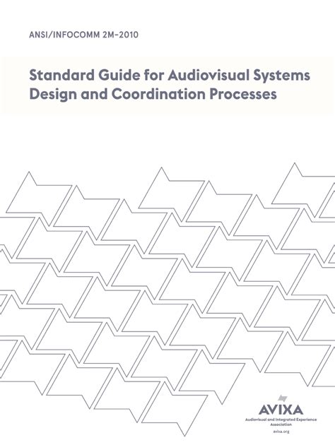 Infocomm International Standards Standard Guide For Audiovisual Systems