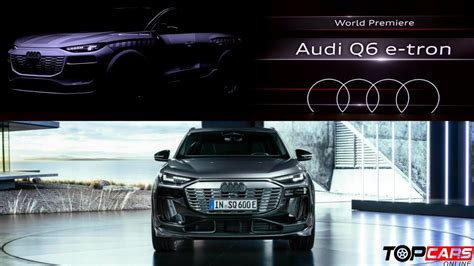 World Premiere New Audi Q6 E Tron 2024 YouTube