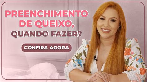 Preenchimento De Queixo Quando Fazer YouTube