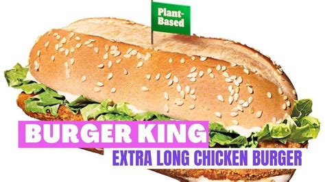 Burger King Extra Long Chicken Jr Youtube