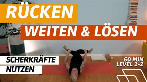 60 Minuten Rücken Yoga Selbstmassage Des Rückens Scherkräfte Nutzen