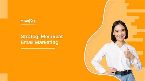 Strategi Membuat Email Marketing Yang Efektif