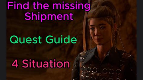 Find The Missing Shipment Quest Guide All Situation Baldur S Gate