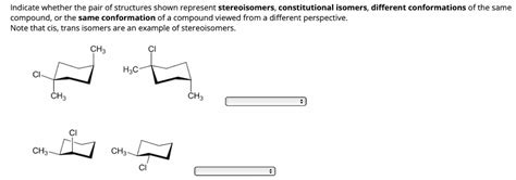 Answered Indicate Whether The Pair Of Structures Bartleby