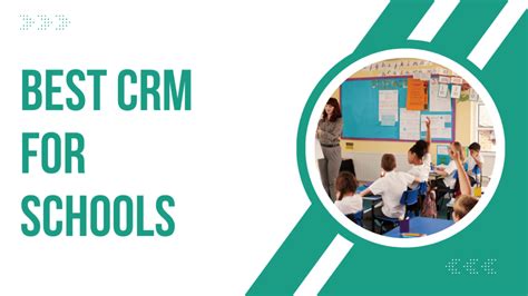 Best Crm For Schools In Comprehensive Guide