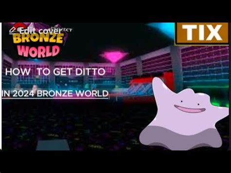 How To Get Ditto And Make It X In Pokemon Brick Bronze World