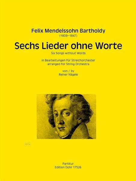 Felix Mendelssohn Bartholdy Sechs Lieder Ohne Worte Noten Jpc