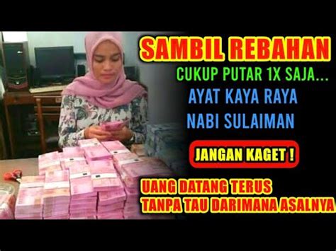 Sungguh Dahsyat Amalan Ayat Kaya Raya Nabi Sulaiman Semiskin Apapun