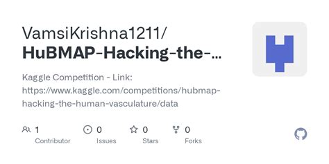 Github Vamsikrishna1211 Hubmap Hacking The Human Vasculature Kaggle