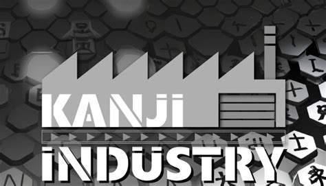 kanji industry  steam