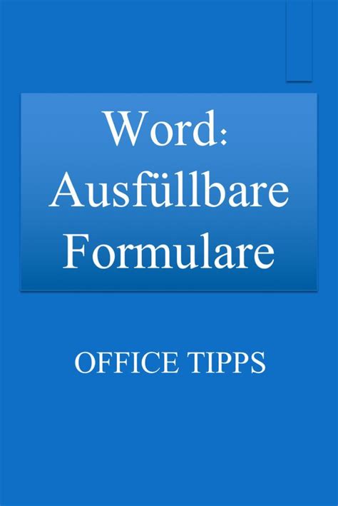 Ein Word Formular Erstellen Edv Tipps Tricks B Roorganisation