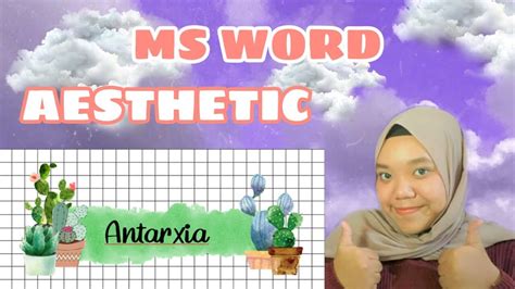 CARA MEMBUAT CATATAN AESTHETIC DI MICROSOFT WORD CARA MENAMBAHKAN