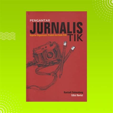 Jual Buku Pengantar Jurnalistik Shopee Indonesia