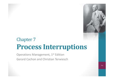 Business Operations Week 3 Class Notes Chapter Process Interruptions