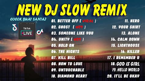 DJ SLOW REMIX FULL ALBUM TERBAIK 2023 2024 DJ VIRAL TIKTOK BIKIN