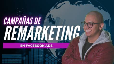 C Mo Crear Campa As De Remarketing En Facebook Meta Ads Youtube