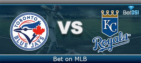 Toronto Blue Jays Vs Kansas City Royals Free Preview BetDSI