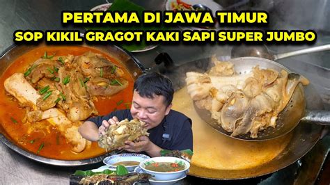 NGABISIN SOP KIKIL GRAGOT KAKI SAPI SUPER JUMBO SENDIRIAN YouTube